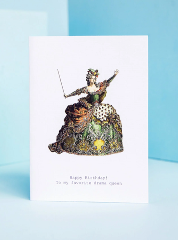Happy Birthday Drama Queen Card