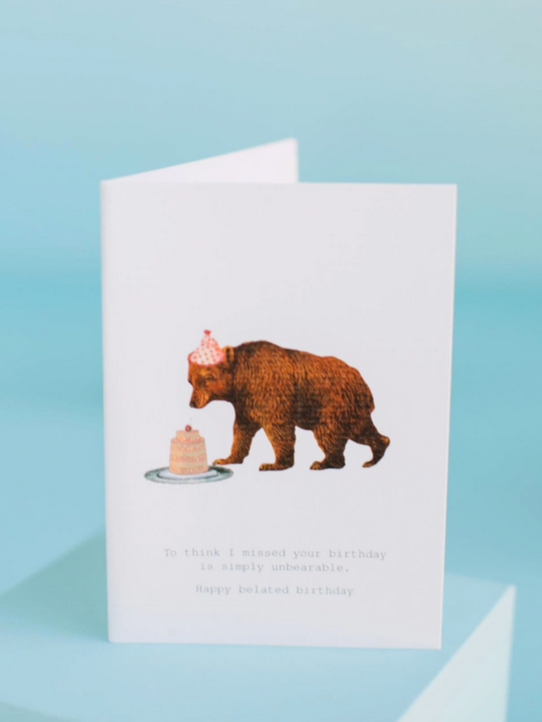 Unbearable Birthday Greeting Card