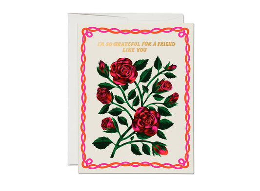 Grateful Roses Friendship Card